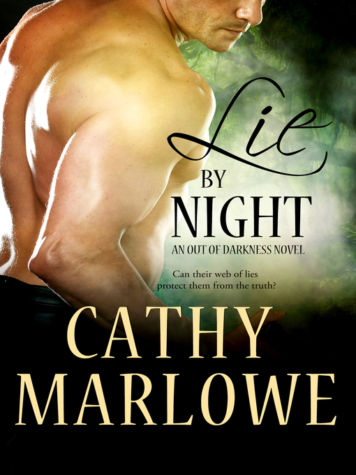 Title details for Lie by Night by Cathy Marlowe - Wait list